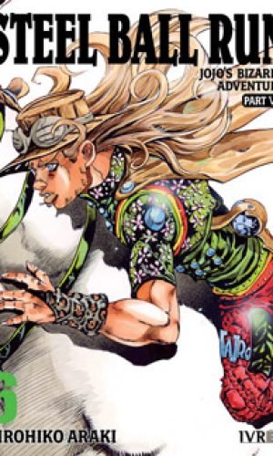 Steel Ball Run Vol.6