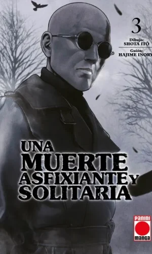 Una muerte asfixiante y solitaria Vol. 3